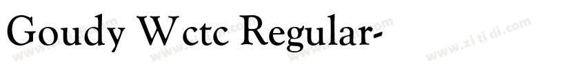 Goudy Wctc Regular字体转换